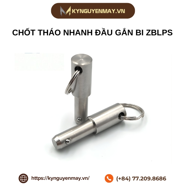  Chốt tháo nhanh đầu gắn bi ZBLPS