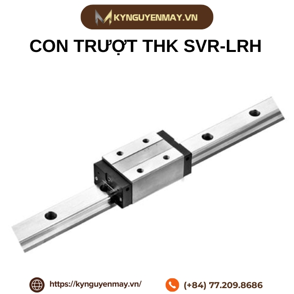 Con trượt THK SVR-LRH