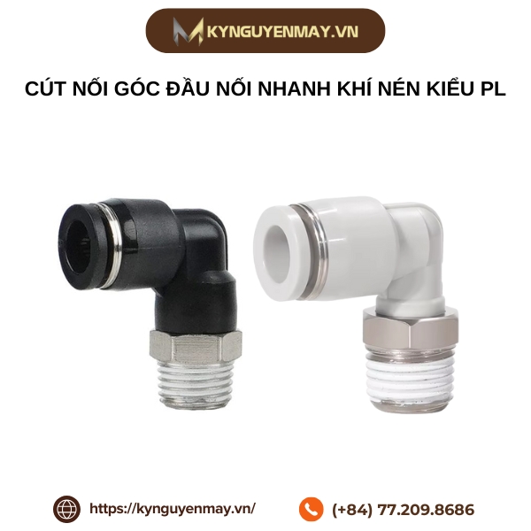 Cút nối góc đầu nối nhanh khí nén kiểu PL4, PL6, PL8, PL10, PL12
