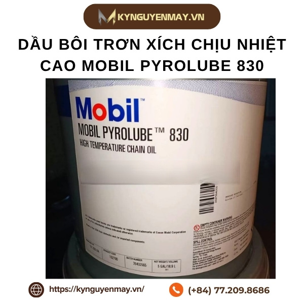 Dầu bôi trơn xích chịu nhiệt cao MOBIL Pyrolube 830