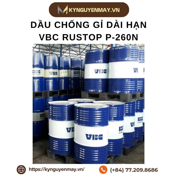 Dầu chống gỉ dài hạn VBC RUSTOP P-260N