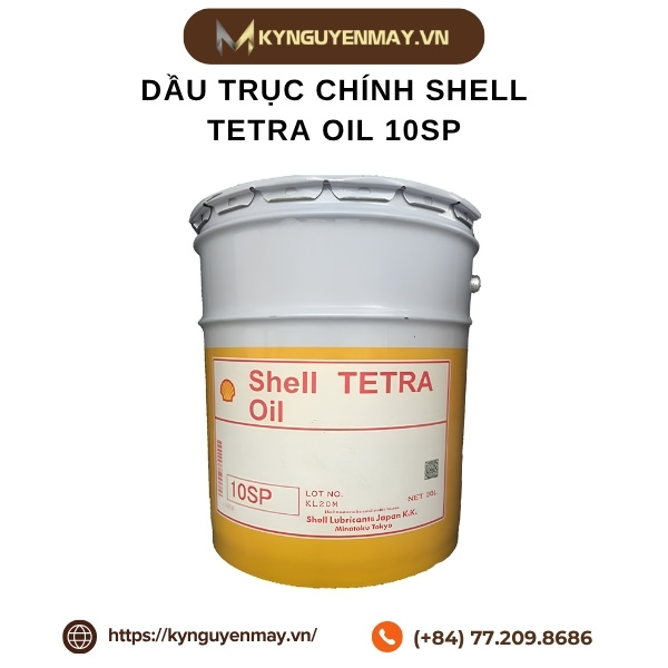 Dầu trục chính SHELL Tetra Oil 10SP