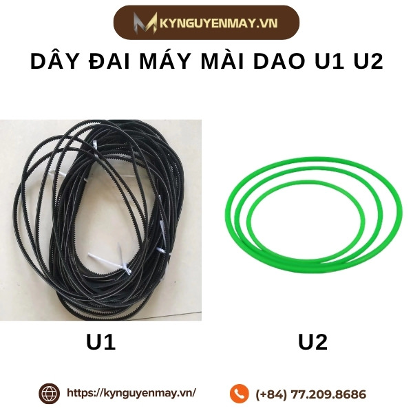 Dây đai máy mài dao U1 U2