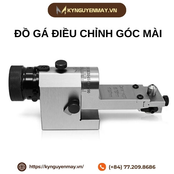 Đồ gá điều chỉnh góc mài