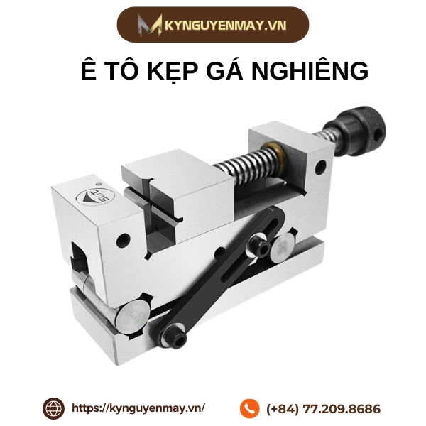 Ê tô kẹp gá nghiêng