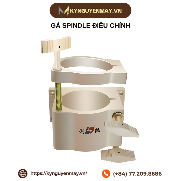 Gá spindle điều chỉnh