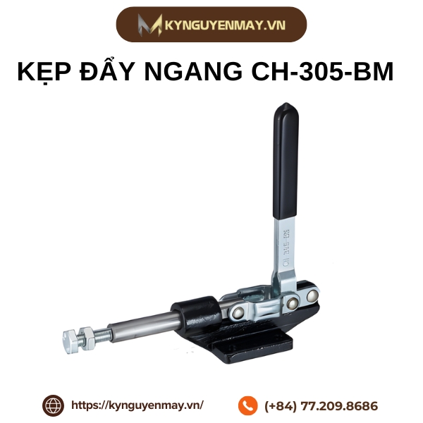  Kẹp đẩy ngang CH-305-BM