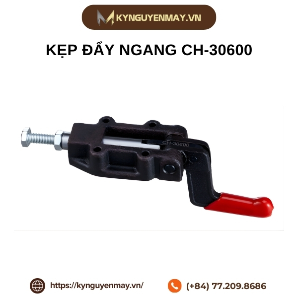 Kẹp đẩy ngang CH-30600 Series