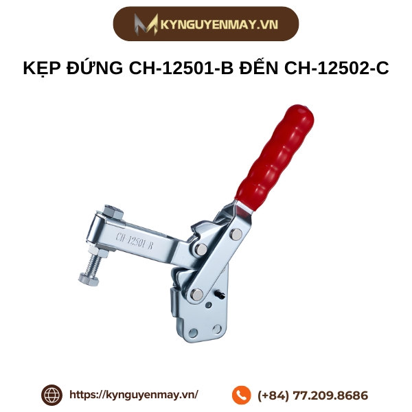 Kẹp đứng CH-12501-B đến CH-12502-C
