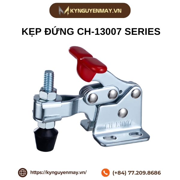 Kẹp đứng CH-13007 Series