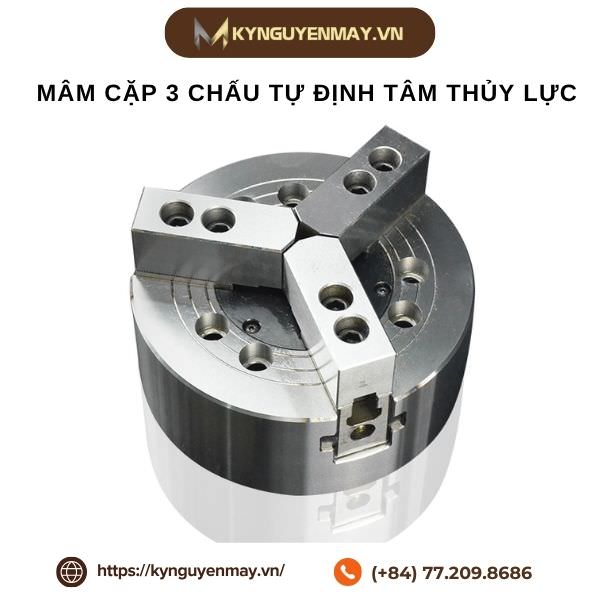 Mâm cặp 3 chấu tự định tâm thủy lực
