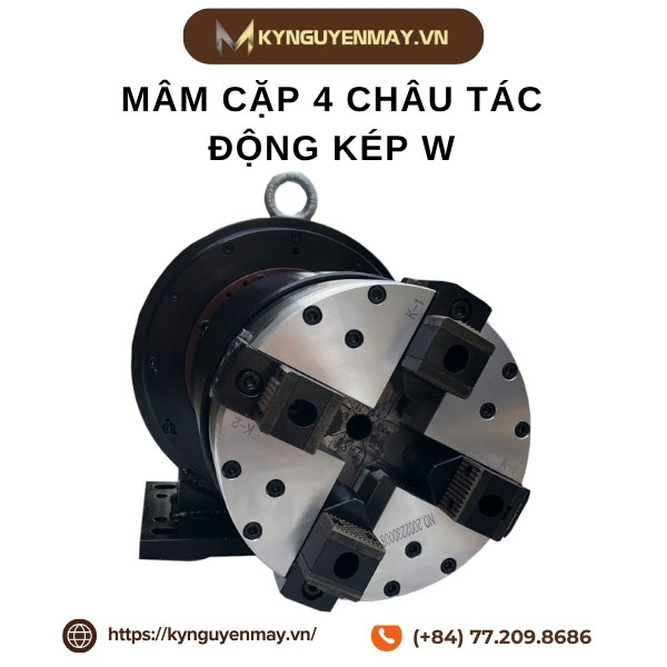 Mâm cặp 4 châu tác động kép W