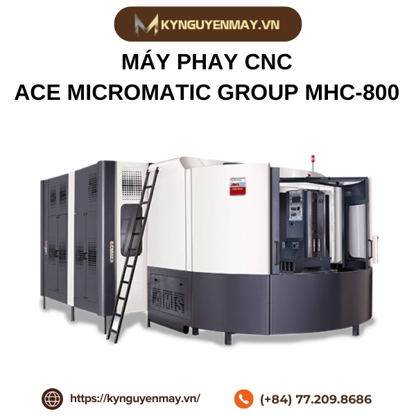 Máy phay CNC trục ngang ACE MICROMATIC GROUP MHC-800