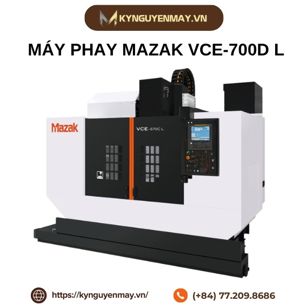 Máy phay Mazak VCE-700D L