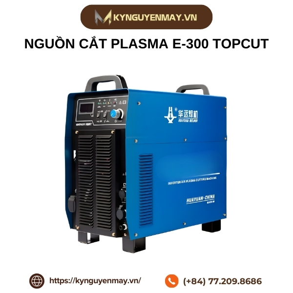 Nguồn cắt Plasma E-300 TopCut