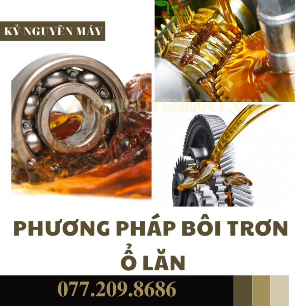 phương pháp bôi trơn ổ lăn