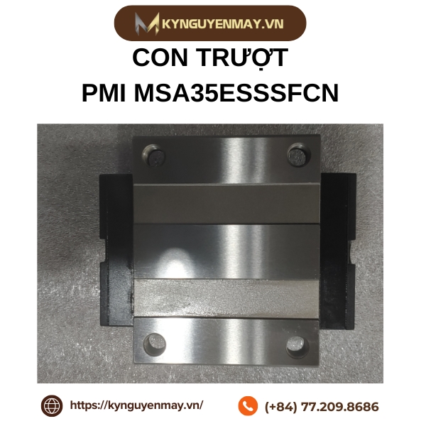 Con trượt PMI MSA35ESSSFCN là gì?