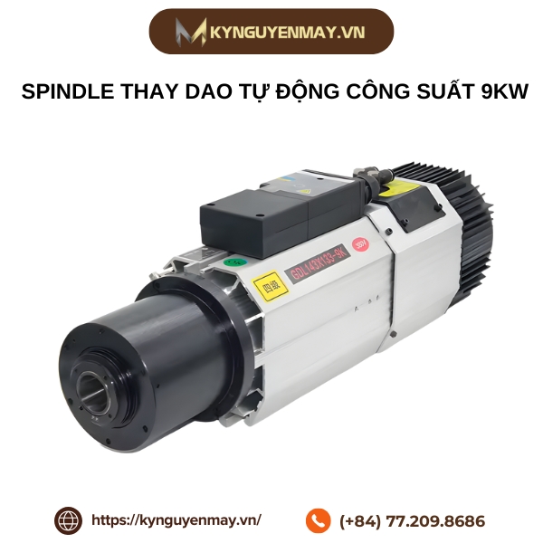Spindle thay dao tự động công suất 9KW