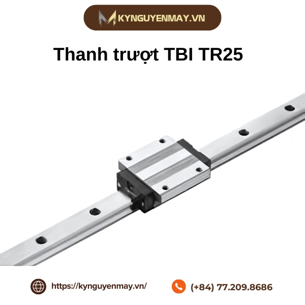Thanh trượt TBI TR25 là gì?
