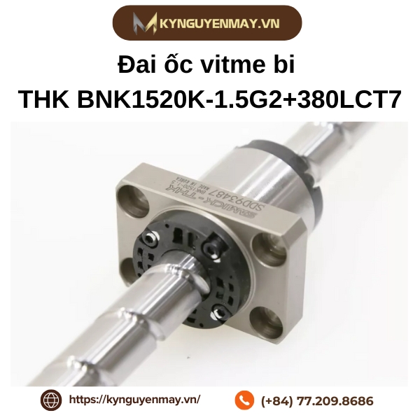 Đai ốc vitme bi THK BNK1520K-1.5G2+380LCT7 là gì?