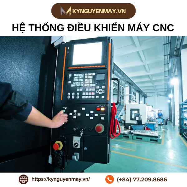 Hệ thống điều khiển máy CNC