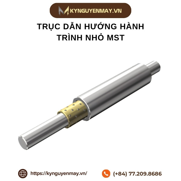 Trục dẫn hướng hành trình nhỏ MST