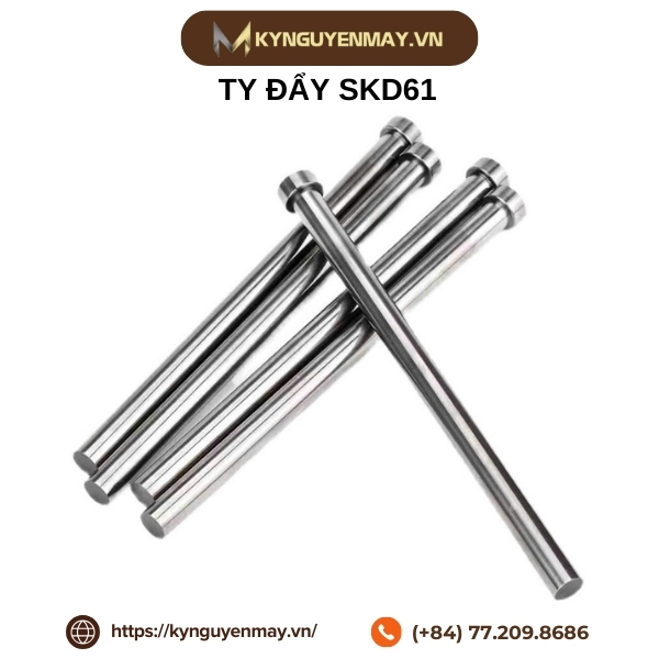 Ty đẩy SKD61