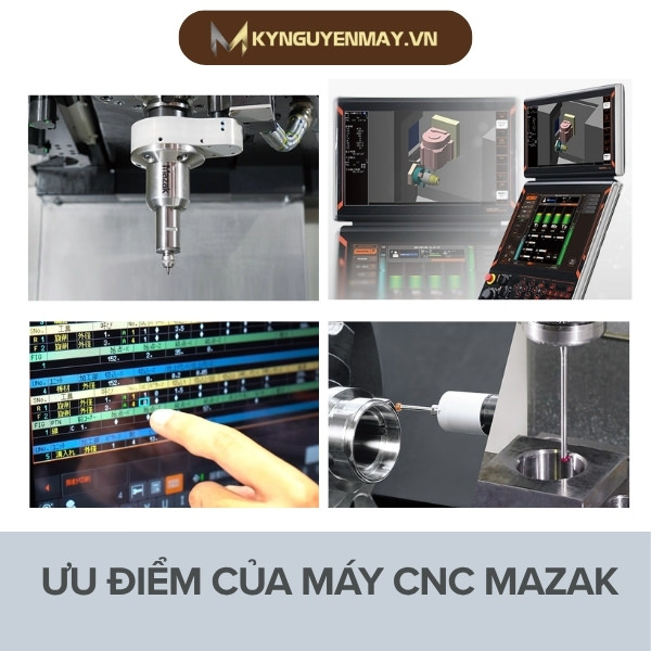 Ưu điểm của máy CNC Mazak