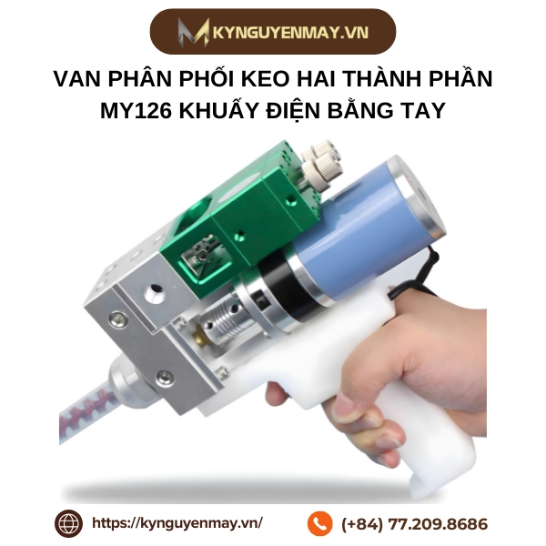 Van phân phối keo hai thành phần MY126 khuấy điện bằng tay