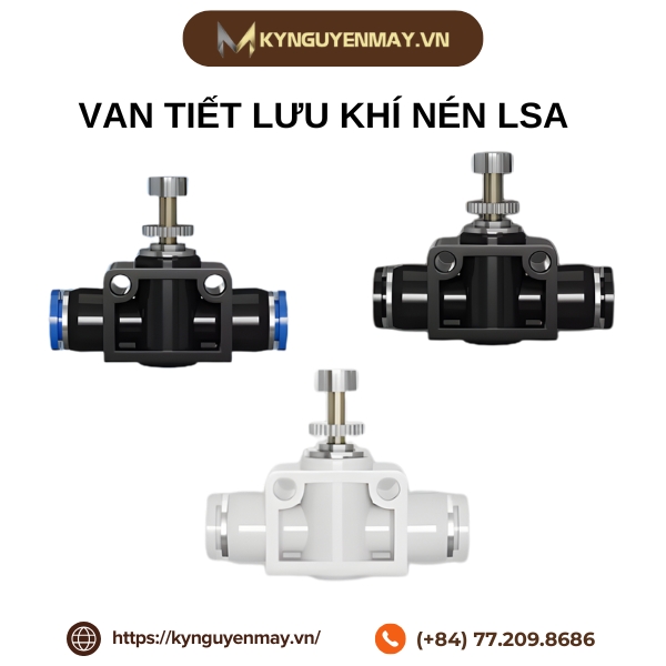 Van tiết lưu khí nén LSA4, LSA6, LSA8, LSA10, LSA12