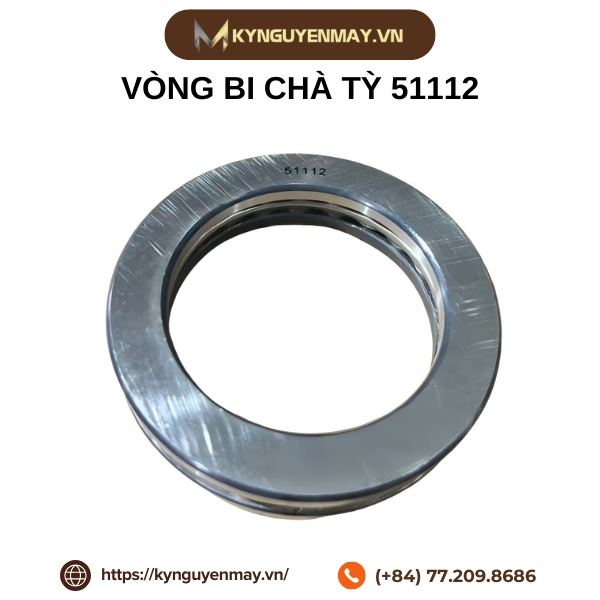 Vòng bi chà TỲ 51112