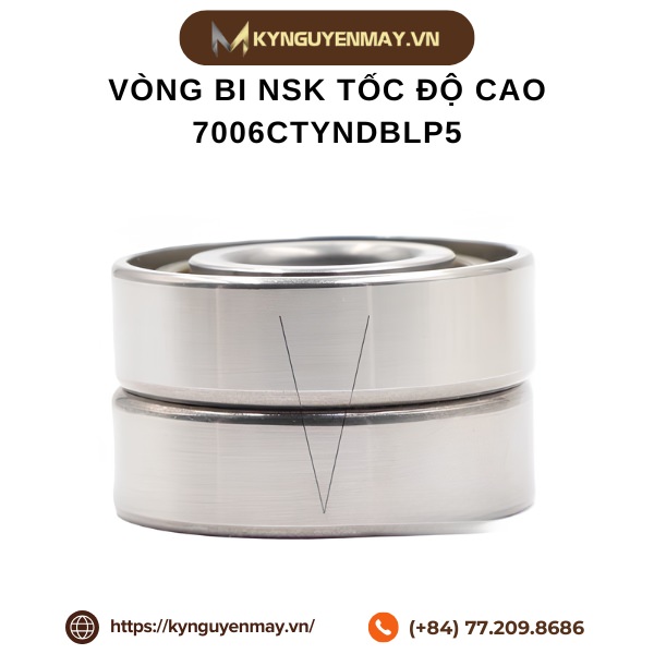 Vòng bi NSK tốc độ cao 7006CTYNDBLP5