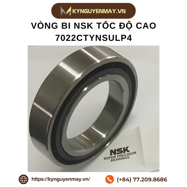 Vòng bi NSK tốc độ cao 7022CTYNSULP4