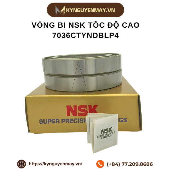 Vòng bi NSK tốc độ cao 7036CTYNDBLP4