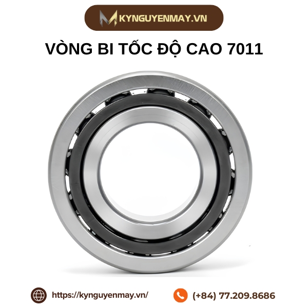 Vòng bi tốc độ cao 7011