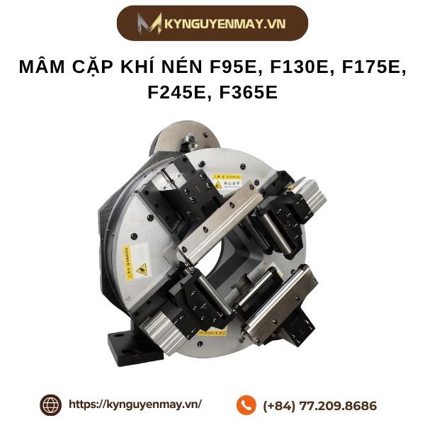 Mâm cặp khí nén F95E, F130E, F175E, F245E, F365E