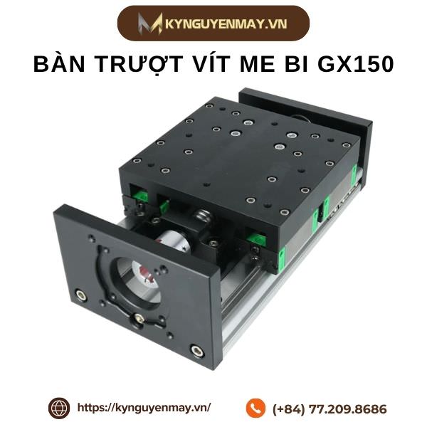 Bàn trượt vít me bi GX150