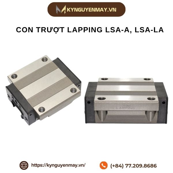 Con trượt LAPPING LSA-A, LSA-LA