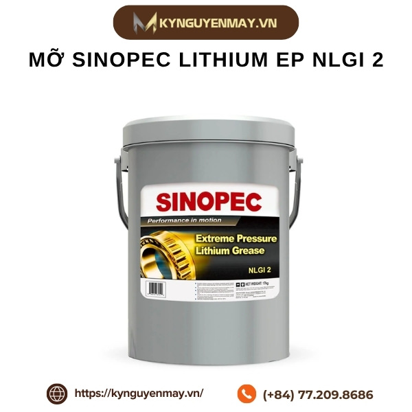 Mỡ SINOPEC lithium EP NLGI 00, 0, 1, 2, 3