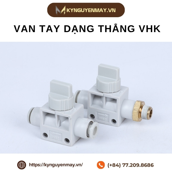 Van tay dạng thẳng VHK