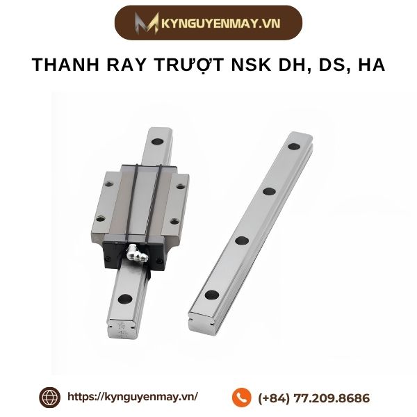 Thanh ray trượt NSK | DH, DS, HA