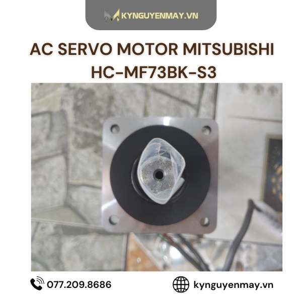 Động cơ Servo MITSUBISHI HC-MF73BK-S3 (Bộ máy MELSERVO)