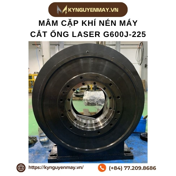 Mâm cặp khí nén máy cắt ống laser G600J-225