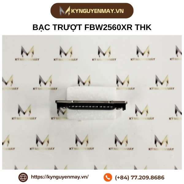 Ray bạc đạn trượt FBW2560XR THK