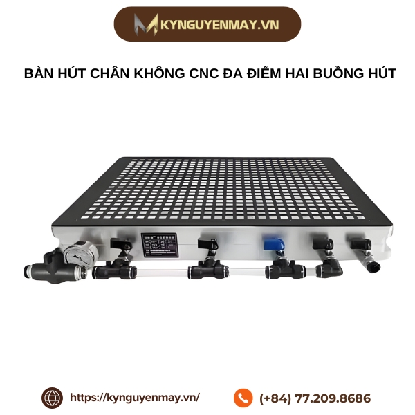 Bàn hút chân không CNC đa điểm hai buồng hút
