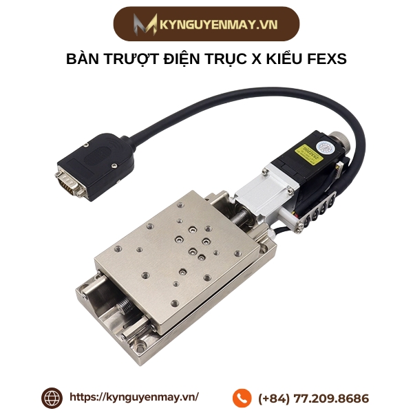 Bàn trượt điện trục X kiểu FEXS