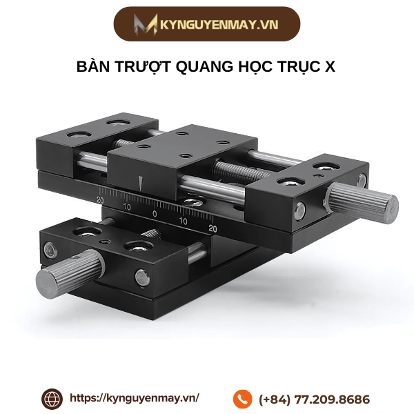 Bàn trượt quang học trục X