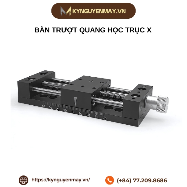 Bàn trượt quang học trục X