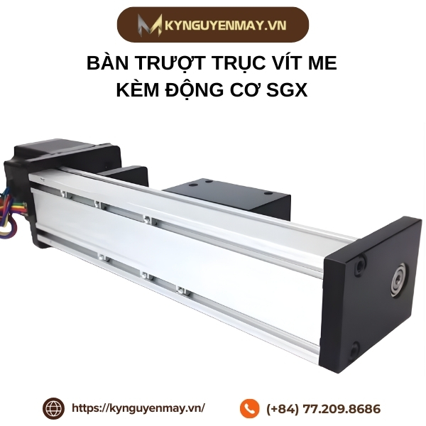 Bàn trượt trục vít me kèm động cơ SGX