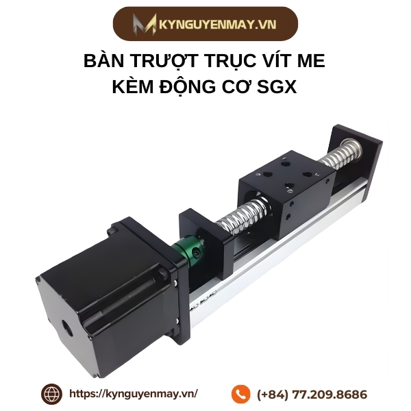 Bàn trượt trục vít me kèm động cơ SGX